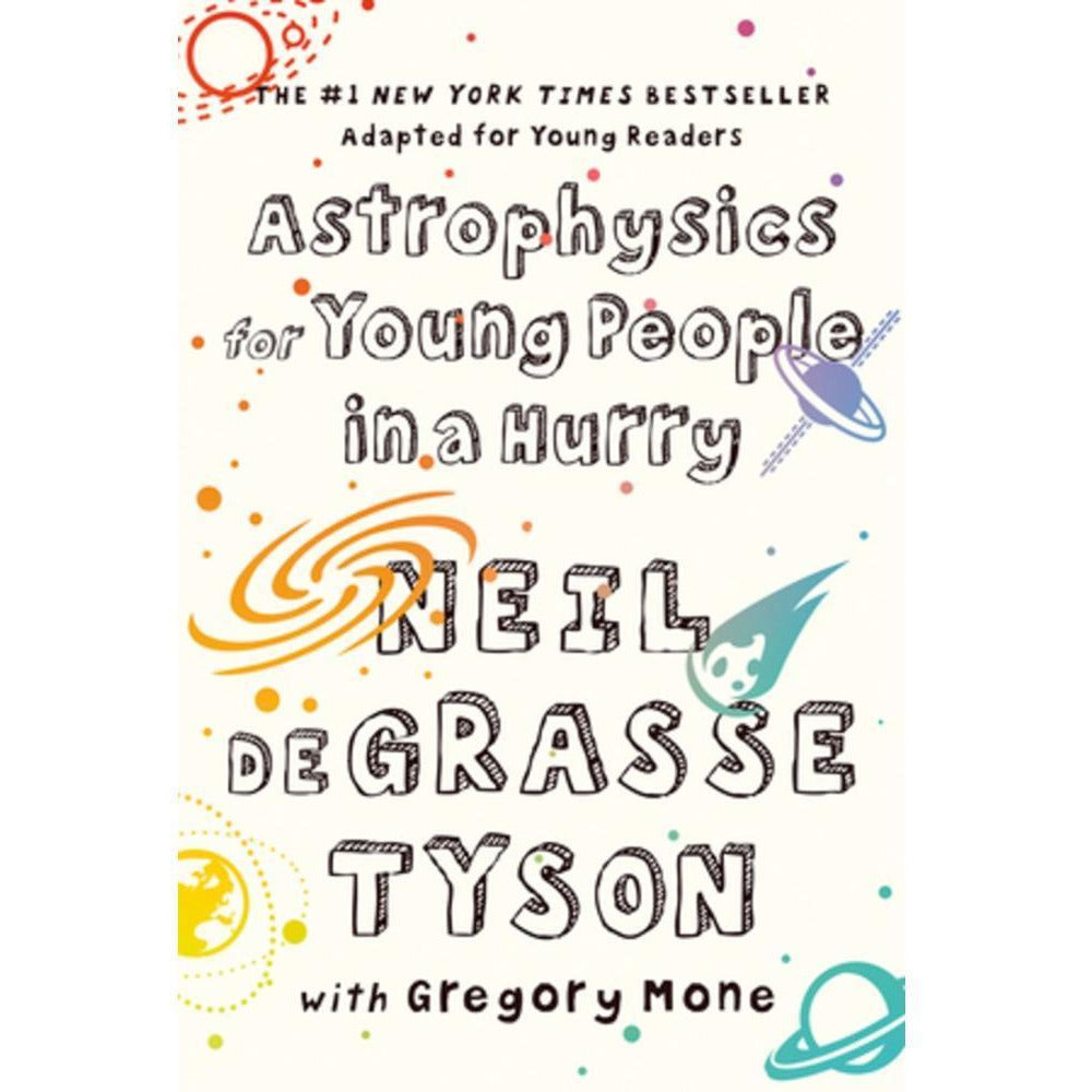 Astrophysics for Young People in a Hurry