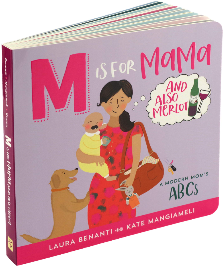 M IS FOR MAMA AND ALSO MERLOT  BB