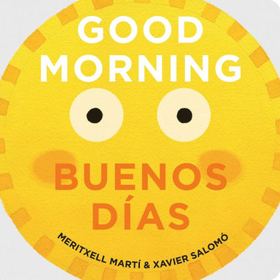 GOOD MORNING, BUENOS DIAS  LANG