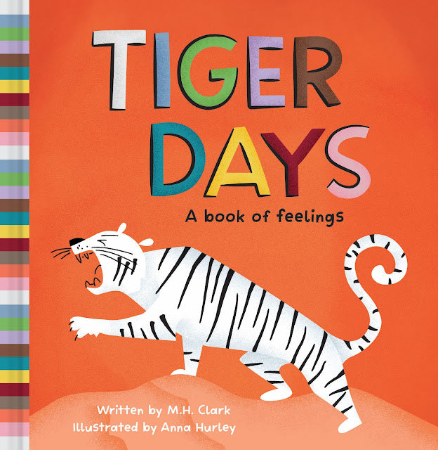 TIGER DAYS: BOOK OF FEELINGS