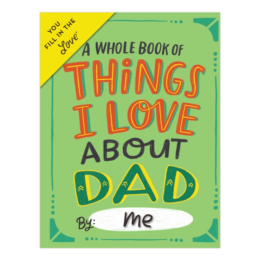 ABOUT DAD FILL IN LOVE JOURNAL